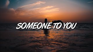 BANNERS - Someone To You (Lyrics) Pilton Remix
