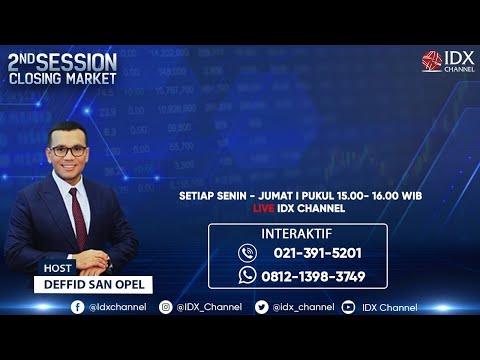 2ND SESSION CLOSING 14 JULI 2021 - IDX CHANNEL LIVE