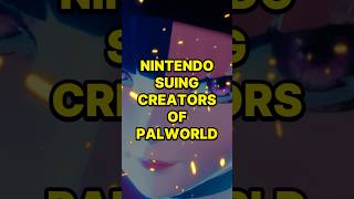 Nintendo Suing Creators of Palworld