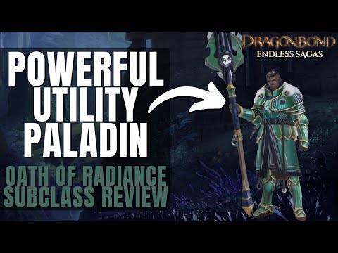 Radiance Paladin Subclass Review (Dragonbond) - D&D 5e Subclass Series