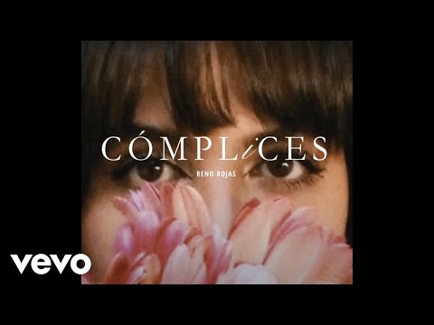 Reno Rojas - Cómplices
