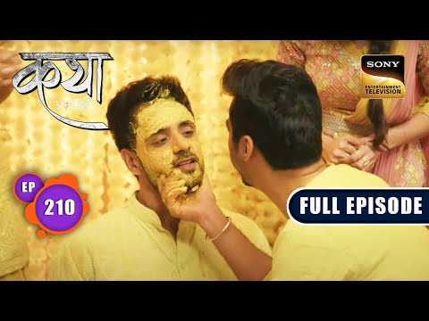 Maya's Trump Card | Katha Ankahee - Ep 210 | Full Episode | 22 September 2023