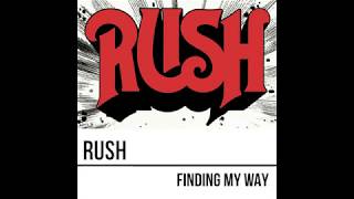 Rush - Finding My Way - Legendado