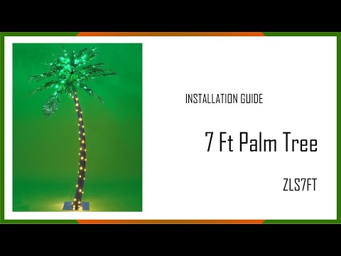 Installation Guide - 7 ft Tropical Palm Tree with Lights ZLS7FT