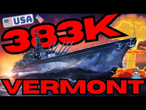 Vermont im Rage-Modus! 🔥 383.000 Schaden ⚓ „300K Club“ | World of Warships 🚢