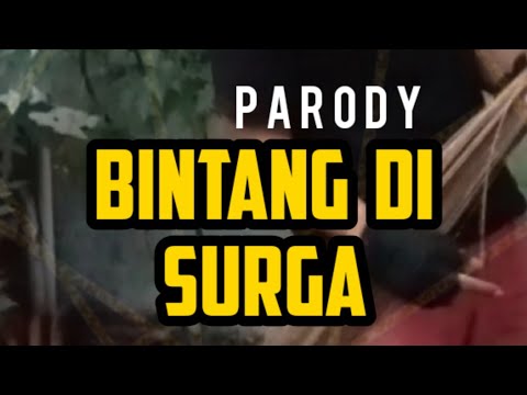 bintang-di-surga-noah-parody