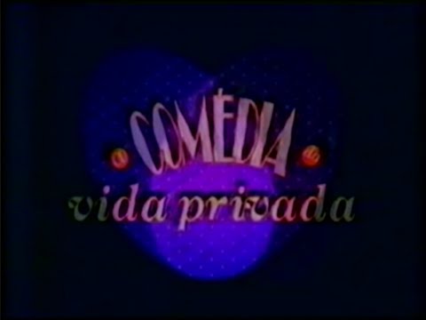 A Comédia da Vida Privada - Oferecimento (23/03/1996) (São Paulo, SP)