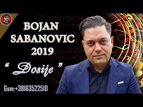 BOJAN SABANOVIC - Dosije - 2019 - ( BOSHKOMIX )
