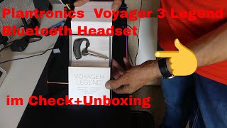 Plantronics  Voyager 3 Legend Bluetooth Headset im Check+Unboxing