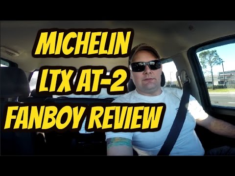 FanBoy Rievew of Michelin LTX AT2
