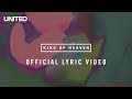King Of Heaven Lyric Video Hillsong UNITED