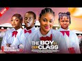 THE BOY IN OUR CLASS CHIOMA NWAOHA PETER KOMBA UCHE TREASURE 2025 Latest Nigerian Movie