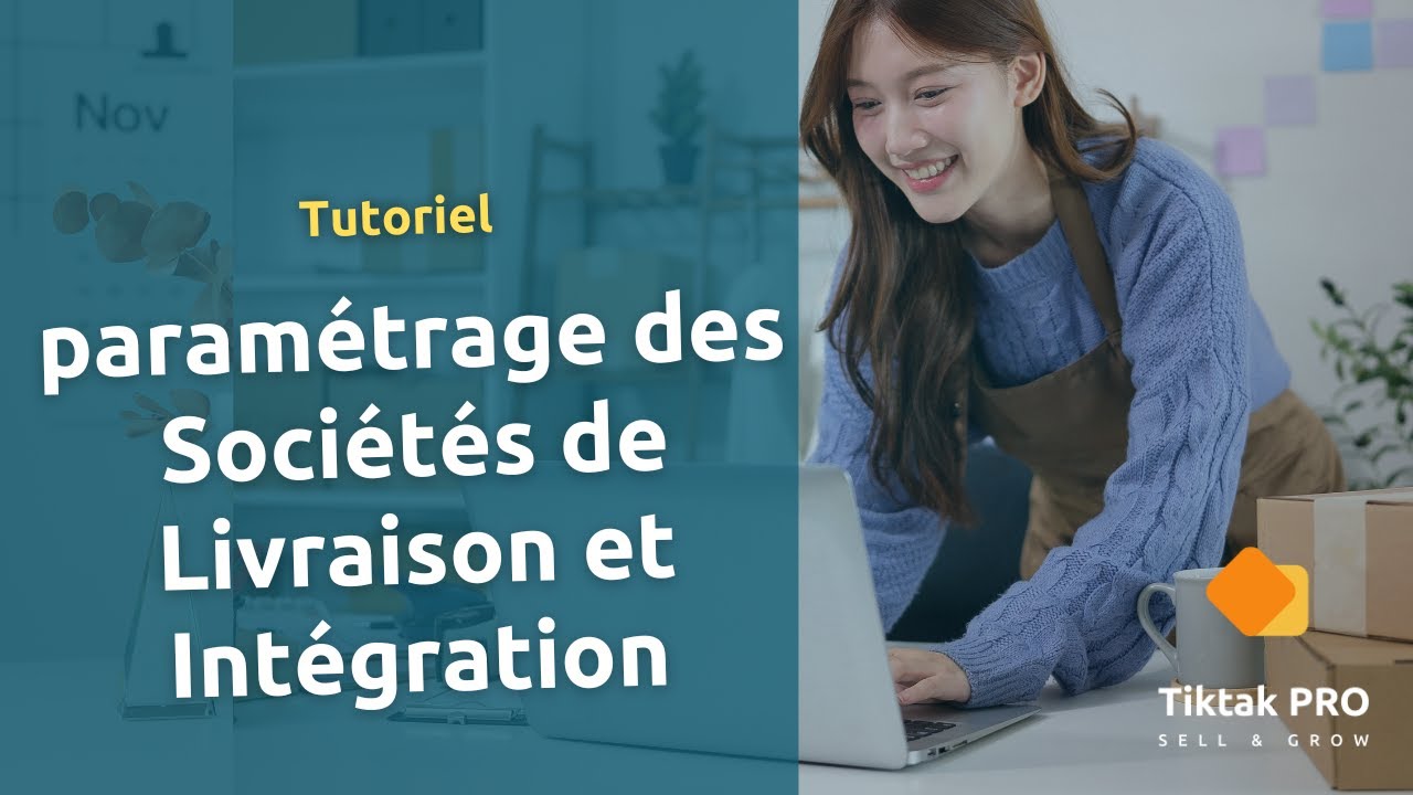 Paramétrage des sociétés de livraison et intégration