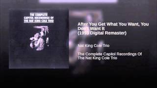 After You Get What You Want, You Don't Want It (1993 Digital Remaster)
