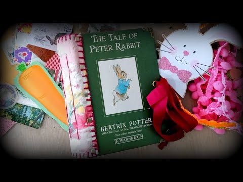 Peter Rabbit Junk Journal Binding Update - Feb 21, 2025 - Cynthia St Anne @recollectandramble