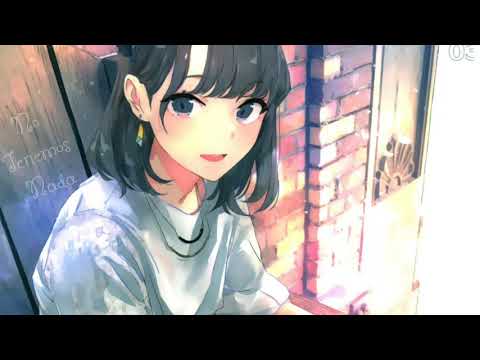 NIGHTCORE - No Tenemos Nada ⏪ Amenazzy Ft. Myke Towers  ⏩