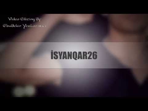 iSyanQaR26 - Kahpesin 2015 YENi Ft (Serdar Şar) HD