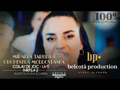 Mihaela Tabura & Orchestra Moldovlaska - Colaj De Joc | Partea 2 | Nunta Simona & Daniel