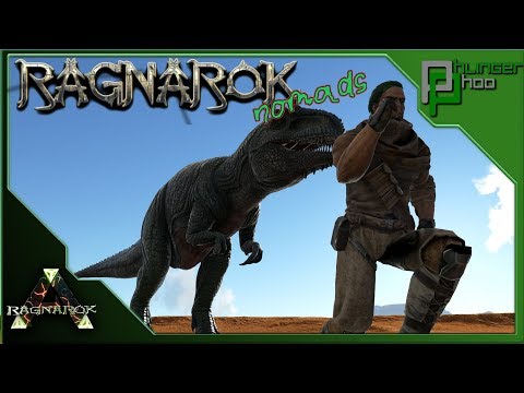Ark: Ragnarok Nomads 13 - PLAYING CHICKEN WITH A GIGA - KIBBLE TAMES