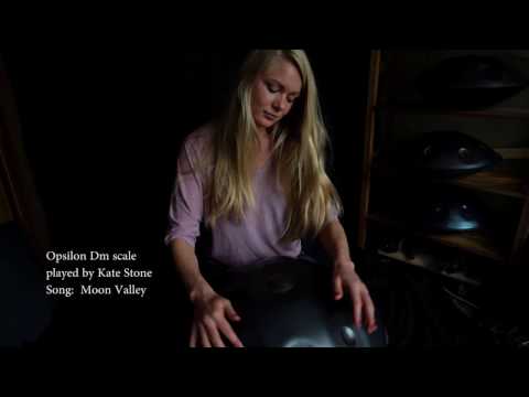 Kate Stone  I  "Moon Valley"  I  Opsilon handpan