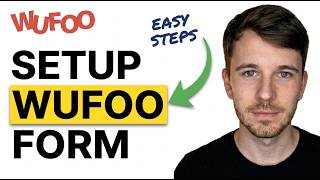 How to Setup Wufoo Form 2026 (Quick & Easy)