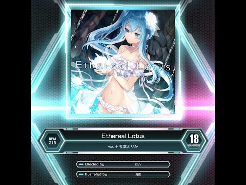 [SDVX] Ethereal Lotus [MXM] PUC