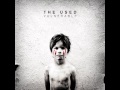 The Used - Now That You're Dead 