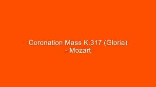 Coronation Mass K.317 (Gloria)