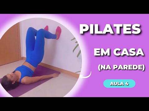 Pilates on the Wall / Class 4