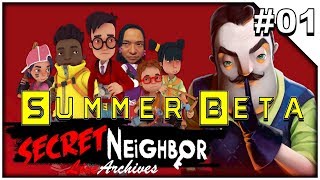 #01【Secret Neighbor】 純生 - シークレット ネイバー 「Summer Beta」 - 【イルジュンのゲーム実況】