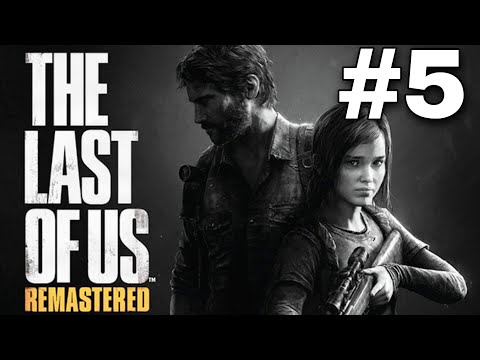 Zagrajmy w The Last Of Us Remastered [Odc.5 - Klikacze] (PL/PS4)