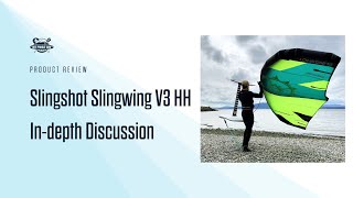 Slingshot SlingWing V3 HH | Could this be our new favorite WING?