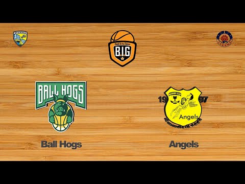 Ball Hogs 56 - 68 Angels | 1η Αγων. BIG League2