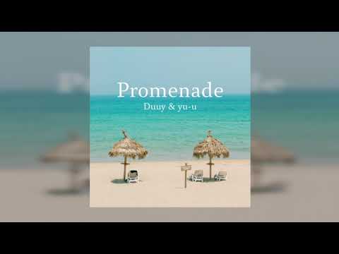 Duuy & yu-u - Promenade