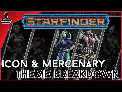 Starfinder Rules: Themes - Icon + Mercenary | GameGorgon