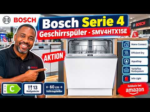 🟢🟢🟢 Bosch Serie 4 Geschirrspüler - Bosch SMV4HTX15E im Test: Lohnt sich die smarte Spülmaschine?