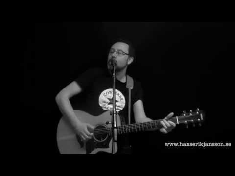 With Or Without You - Acoustic cover - Hans-Erik Jansson