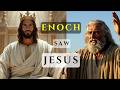 ENOCH SAW JESUS CHRIST BEFORE BETHLEHEM