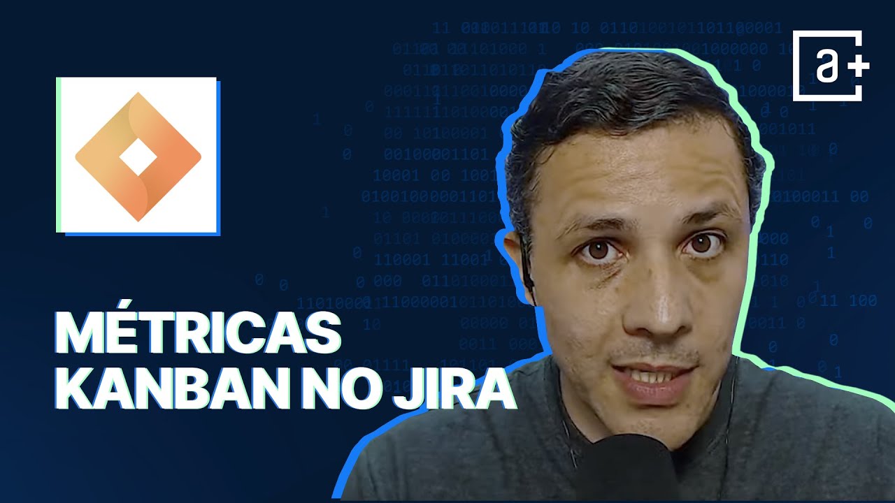Métricas kanban no Jira | #AluraMais