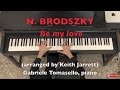 Be my love - Keith Jarrett (Brodszky) arranged for solo piano