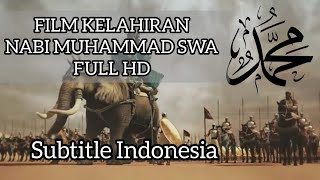 Download lagu FILM KELAHIRAN NABI MUHAMMAD SAW HD... mp3