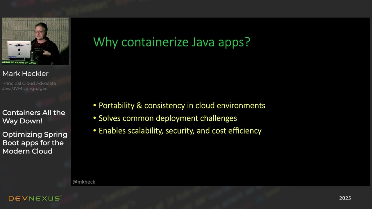 Devnexus 2025 - Containers All the Way Down!  - Mark Heckler