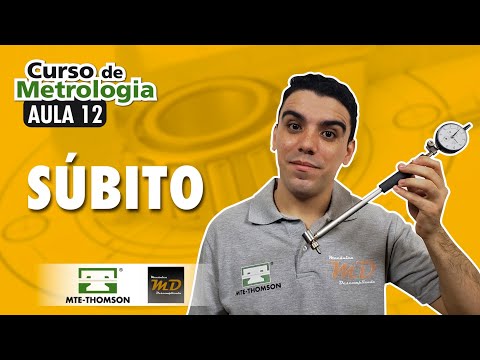 Curso Metrologia Aula 12 - Súbito