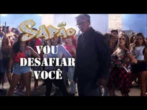 MC SAPÃO - VOU DESAFIAR VOCÊ