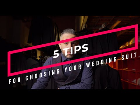 5 TIPS FOR CHOOSING YOUR WEDDING SUIT