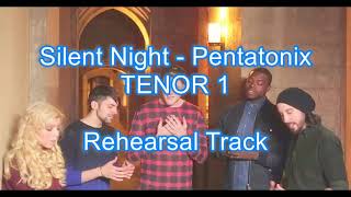 Silent Night Pentatonix Tenor 1 Rehearsal Track