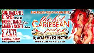 Dancehall Soca  Mix 2013 - The Hot Caribbean Party Sunday 5th May