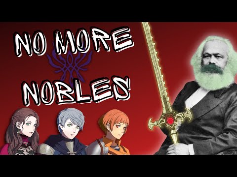 Leading a Worker's Revolution in Fire Emblem: Three Houses