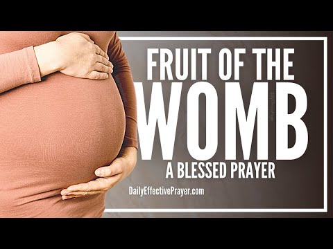 Prayer For The Fruit Of The Womb | Prayer For Fruit Of Womb
