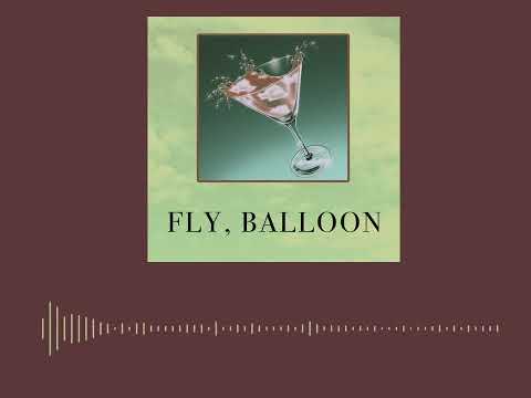 Video thumbnail for ​fly, balloon!